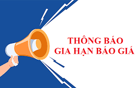 Gia hạn yêu cầu báo giá vật tư thay thế năm 2023